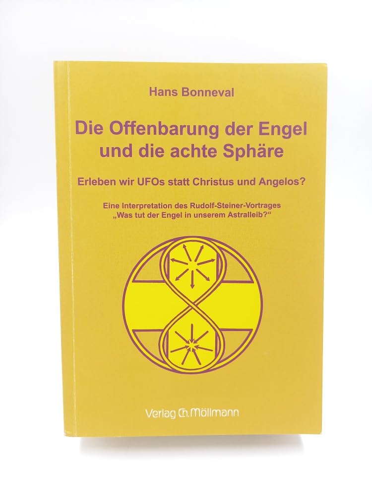 Die Offenbarung der Engel und die achte Sphäre: Erleben wir Ufos statt Christus und Angelos Health, Nutrition & Fitness