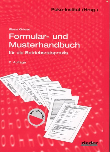 Formular- und Musterhandbuch für die Betriebsratspraxis Politics & Society