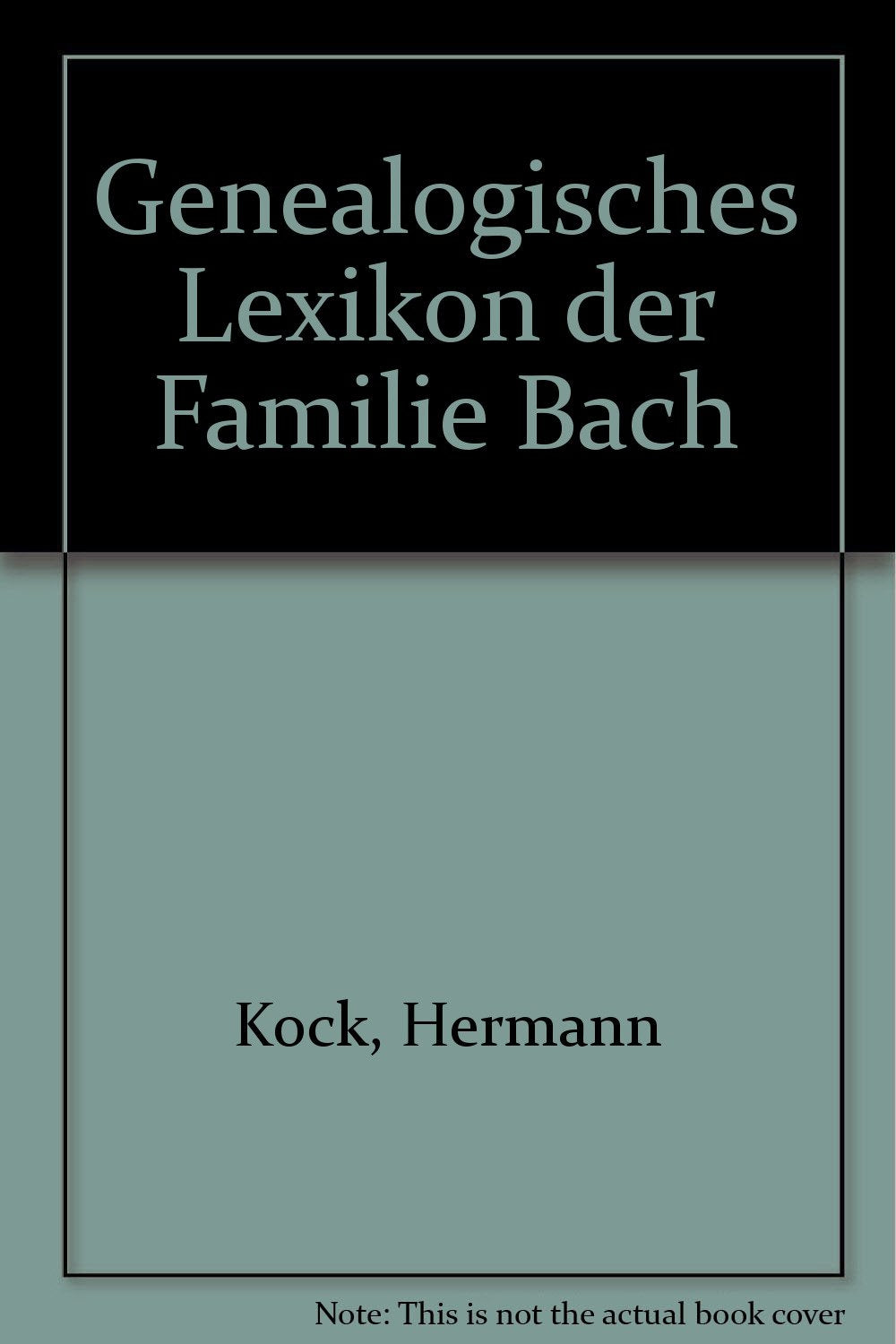 Genealogisches Lexikon der Familie Bach Books