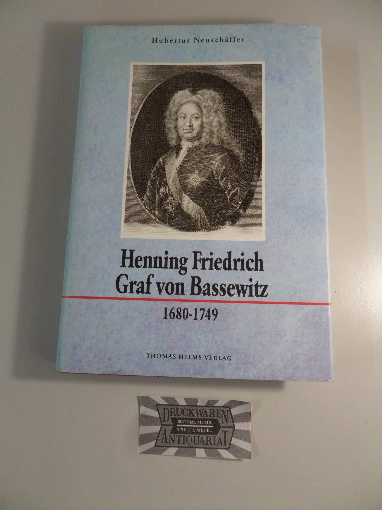 Henning Friedrich Graf von Bassewitz 1680-1749 Film, Art & Culture