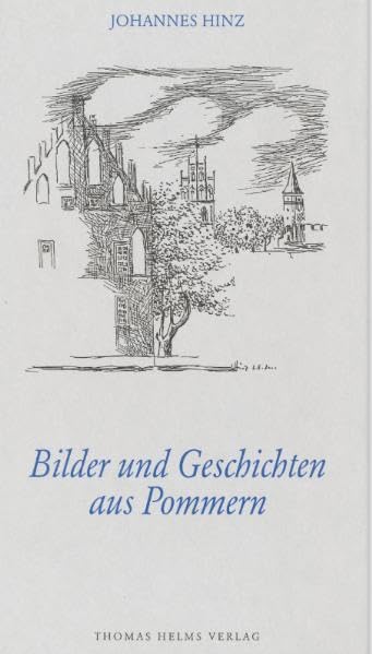 Bilder und Geschichten aus Pommern Contemporary literature