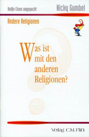 Heiße Eisen angepackt: Was ist mit den anderen Religionen? Religion & Esotericism