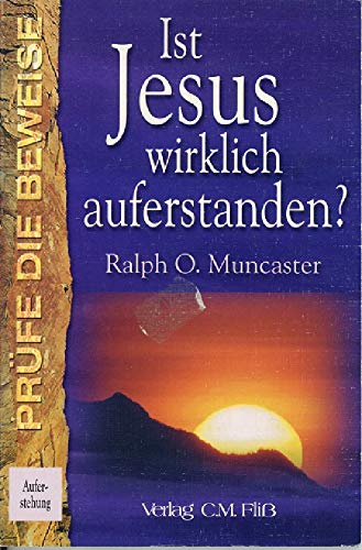 Prüfe die Beweise: Ist Jesus wirklich auferstanden? Religion & Esotericism