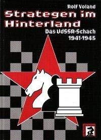Strategen im Hinterland: Das UdSSR-Schach 1941-45 Leisure & Fun