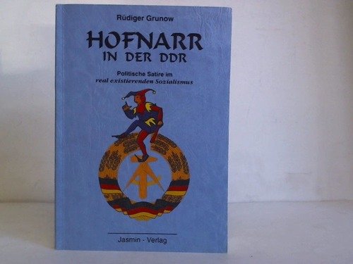 Hofnarr in der DDR. Politische Satire in der DDR Contemporary literature