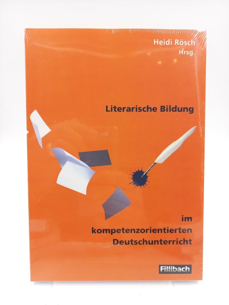 Literarische Bildung im kompetenzorientierten Deutschunterricht Politics & History