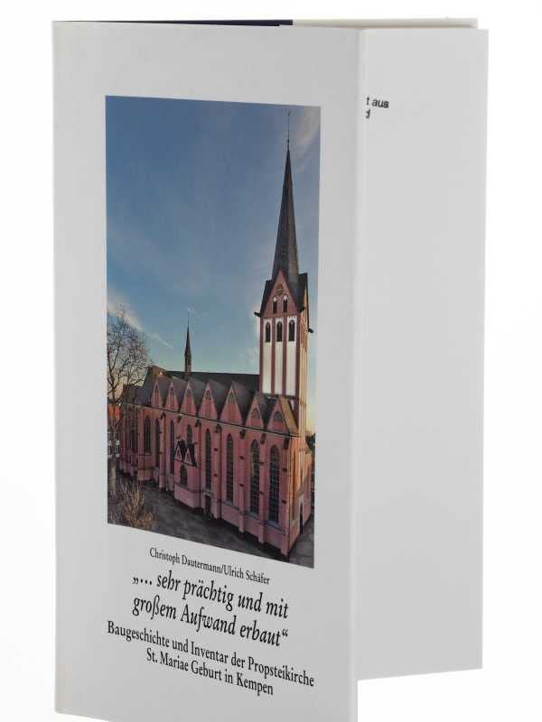 "...sehr prächtig und mit grossem Aufwand erbaut...": Baugeschichte und Inventar der Probsteikirche St. Mariae Geburt in Kempen: 46 book