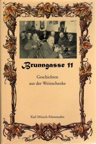 Brunnengasse 11. Geschichten aus der Weinschenke. Books