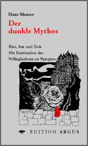 Der dunkle Mythos. Blut, Sex und Tod: Die Faszination des Volksglaubens an Vampyre Law