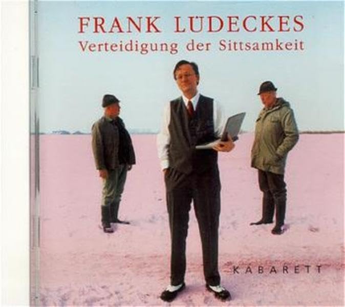 Verteidigung der Sittsamkeit: Kabarett. Life-Aufnahme aus d. Theater 'Die Wühlmäuse'. DDD Books