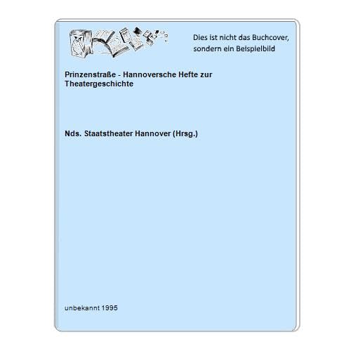 Heinrich Marschner: Königlicher Hofkapellmeister (Prinzenstrasse / Hannoversche Hefte zur Theatergeschichte) Art & Literature