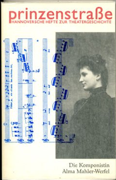 Die Komponistin Alma Mahler-Werfel (Prinzenstrasse) cd