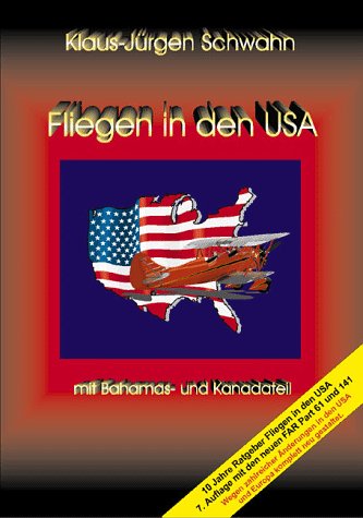 Fliegen in den USA - mit Bahamas und Kanadateil Business & Technology