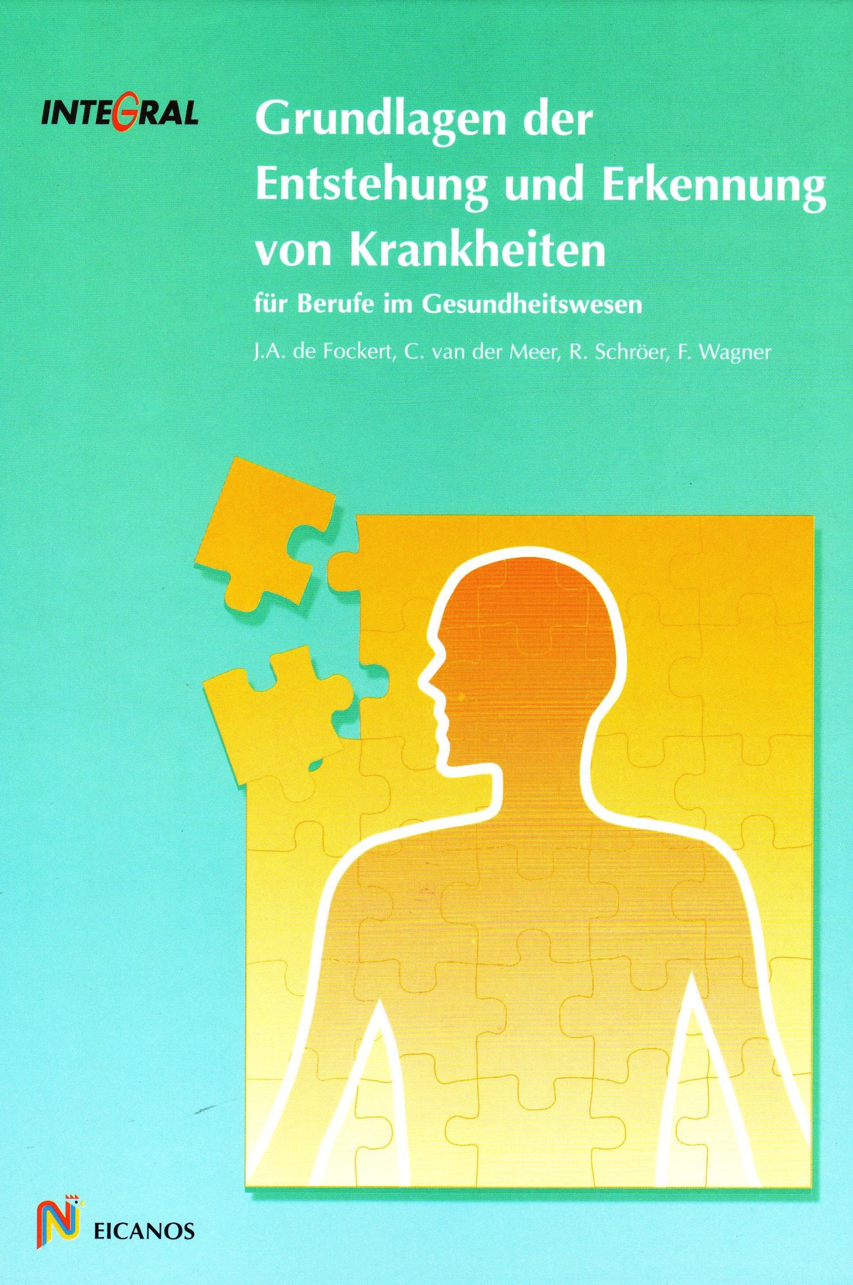 Grundlagen der Entstehung und Erkennung von Krankheiten. Für Berufe im Gesundheitswesen Books