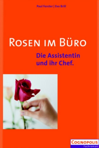 Rosen im Büro: Die Assistentin und Ihr Chef Law
