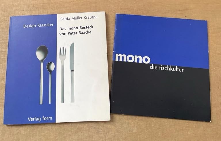 Das Mono-Besteck von Peter Raacke. Mit Beilage: Mono - Die Tischkultur. Books