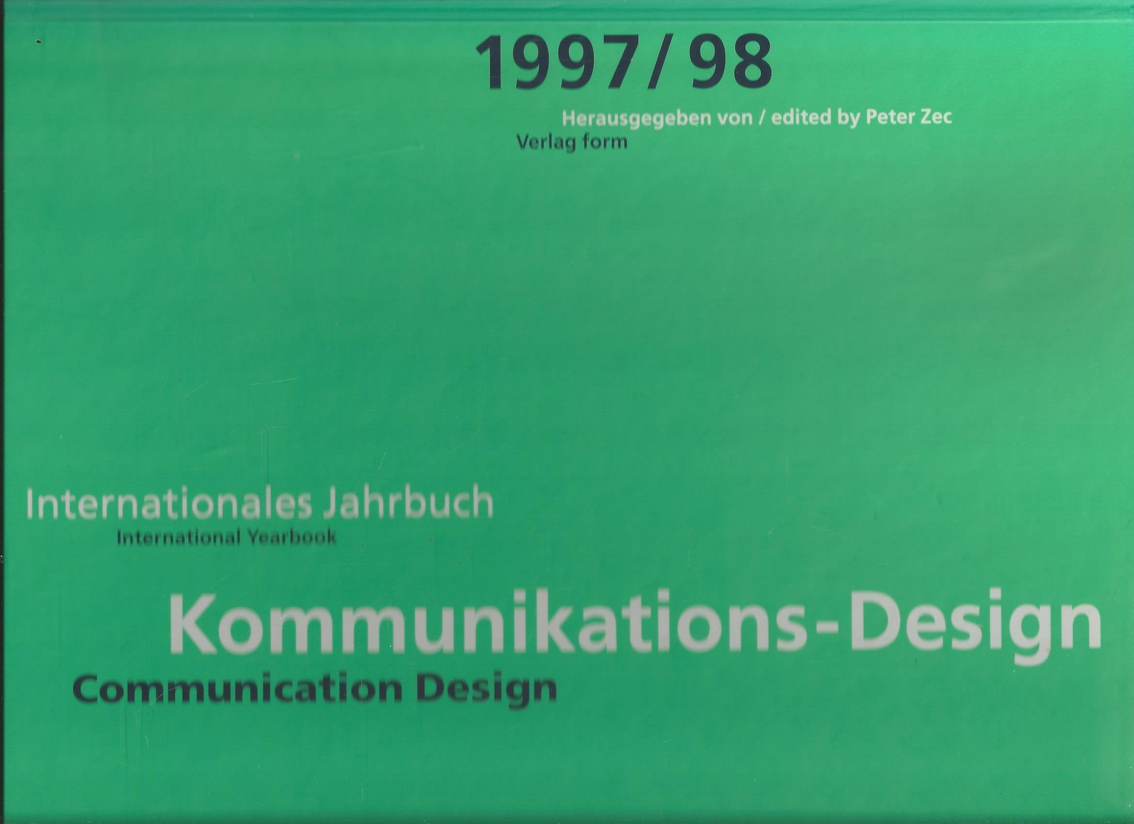 Internationales Jahrbuch Kommunikations-Design; International Yearbook Communication Design, 1997/98 (International Yearbook of Communication Design) Film, Art & Culture