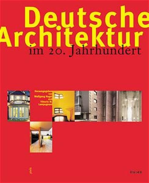 Deutsche Architektur im 20. Jahrhundert Architecture