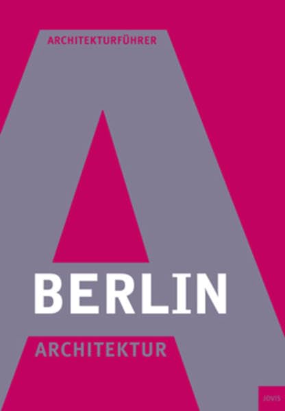 Berlin Architektur: Ein Architekturführer book