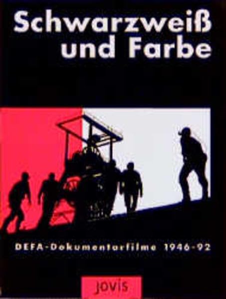 Schwarzweiß und Farbe. DEFA-Dokumentarfilme 1946-1992 Architecture