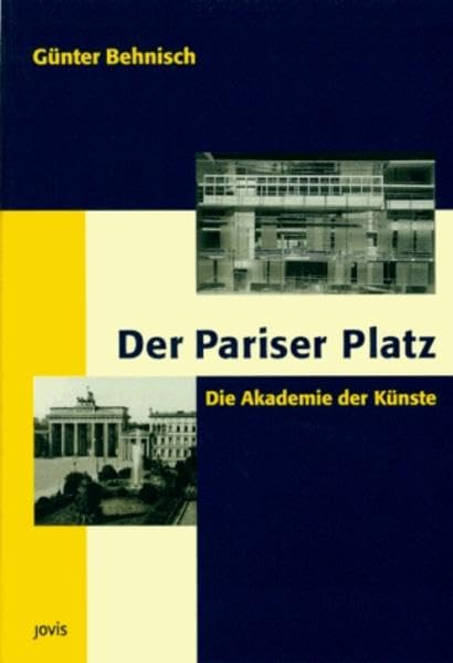Der Pariser Platz: Die Akademie der Künste Natural Sciences
