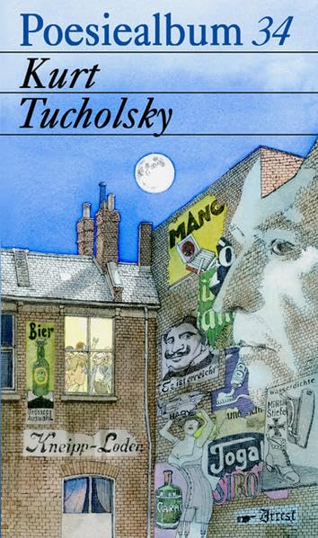 Kurt Tucholsky: Poesiealbum 34 Poetry
