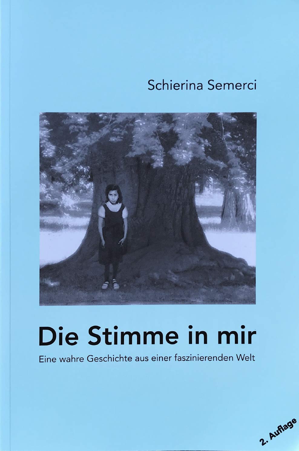 Die Stimme in mir: Eine wahre Geschichte in einer faszinierenden Welt Contemporary literature