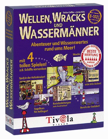 Wellen, Wracks und Wassermänner. Abenteuer und Wissenswertes rund ums Meer PC