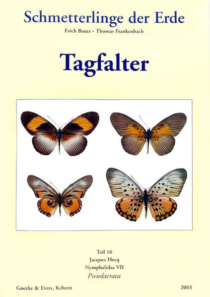 Schmetterlinge der Erde - Tagfalter: Nymphalidae VII, Pseudacraea Natural Sciences