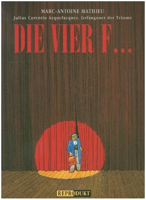 Die vier F...: Julius Corentin Acquefaques, Gefangener der Träume Manga