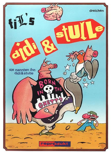 Didi & Stulle 03: Sie nannten ihn Didi & Stulle Humour & Satire