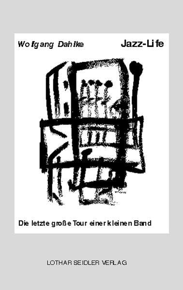 Reihe Anthrazit: Jazz-Life Contemporary literature