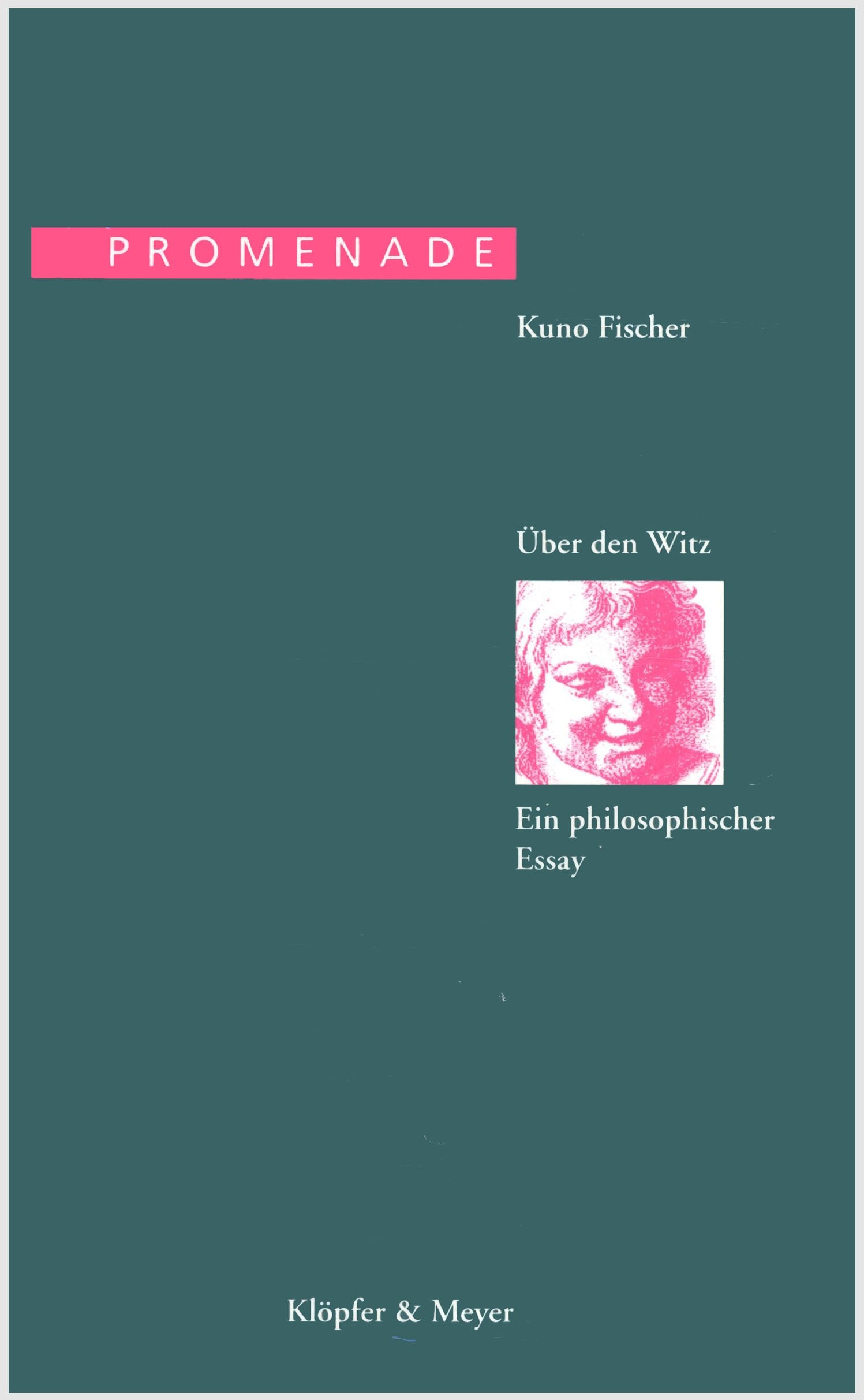 Promenade. Über den Witz: Ein philosophischer Essay Philosophy
