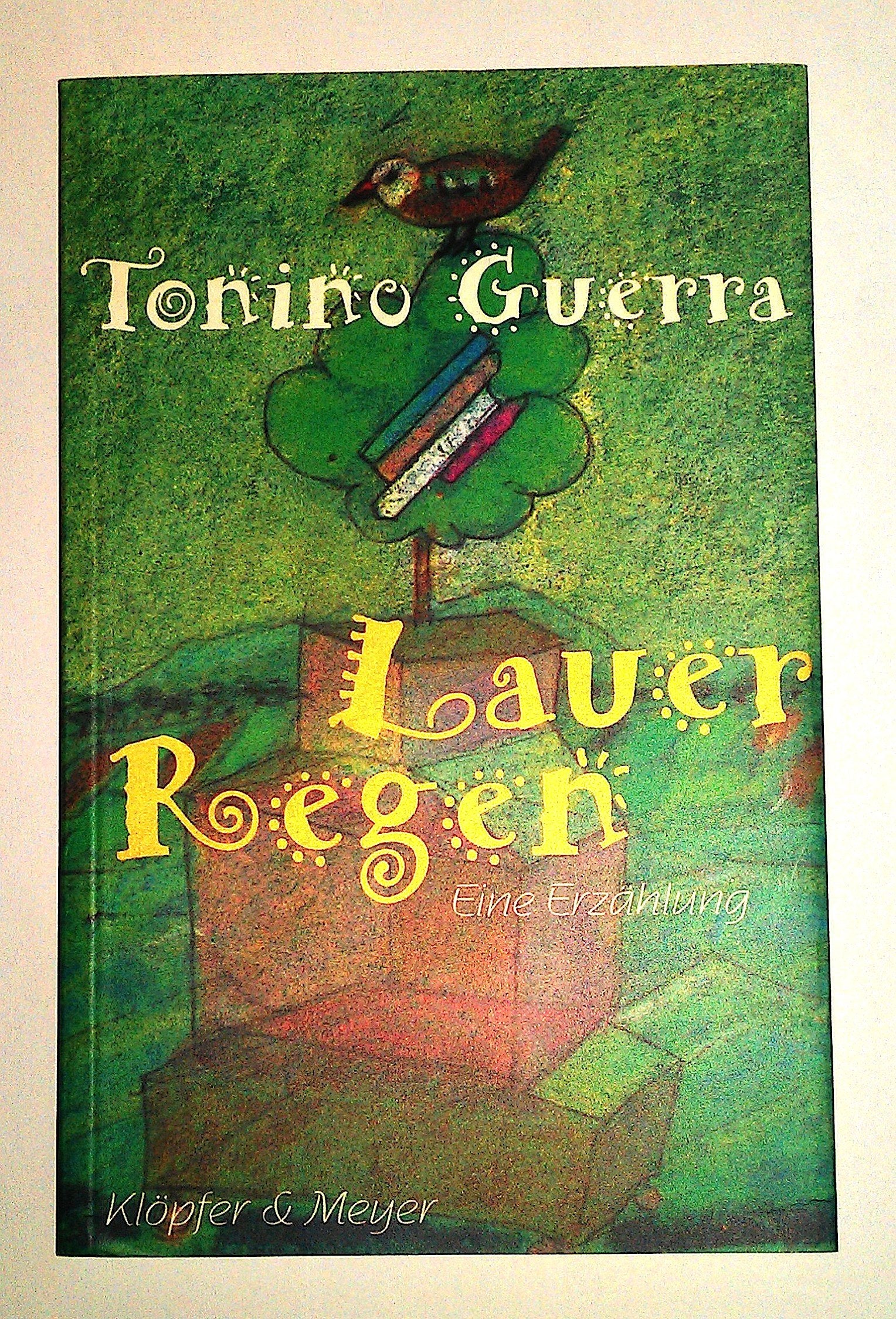 Lauer Regen. Eine Erzählung Books