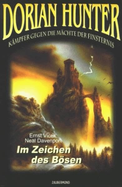 Im Zeichen des Bösen (Dorian Hunter , Band 1) Fantasy & Sci-Fi