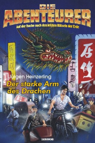 Abenteurer 04. Der starke Arm des Drachen Fantasy & Sci-Fi