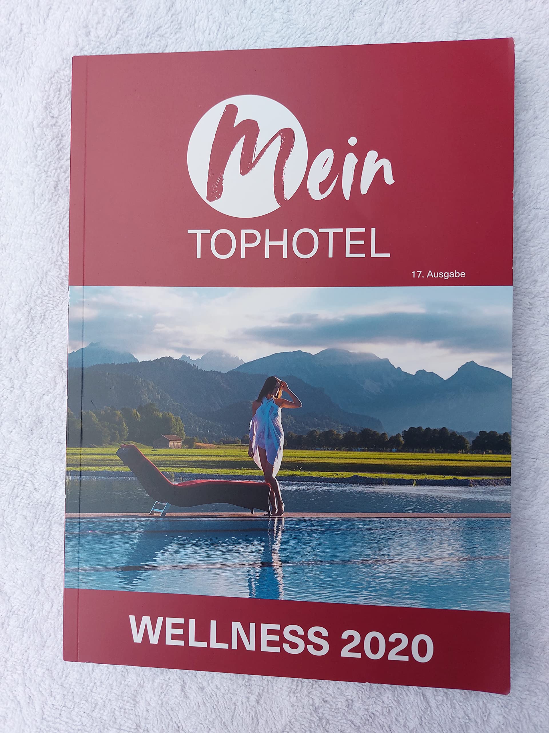 Mein Tophotel Wellness 2020: Von Profis geprüfte Wellnesshotels in Deutschland, Österreich, Italien, Polen und der Schweiz Leisure, Home & Garden