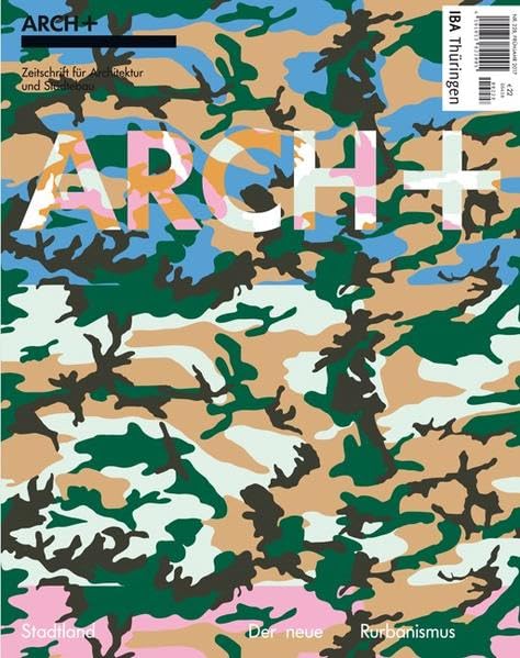 Stadtland - Der neue Rurbanismus: ARCH+ 228 Architecture