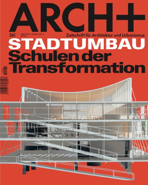 Stadtumbau: Schulen der Transformation Architecture
