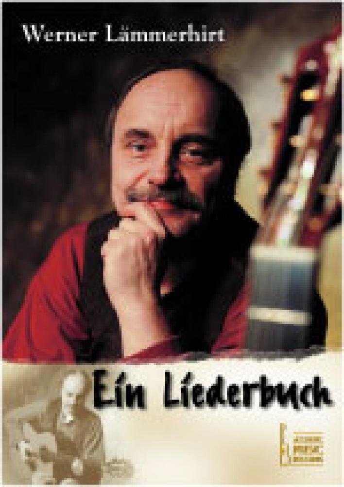 Ein Liederbuch: Noten und Tabulaturen für akustische Gitarre Sheet Music