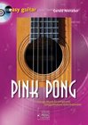 easy guitar, m. Audio-CDs, Pink Pong, m. Audio-CD: Fetzige Musik für junge und jung gebliebene Gitarrist(inn)en Sheet Music