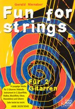 Fun for strings, für 2 Gitarren / für C-Instrument und Gitarre: 14 poppige Stücke für 2 Gitarren - Melodieinstrument in C und Gitarre Sheet Music