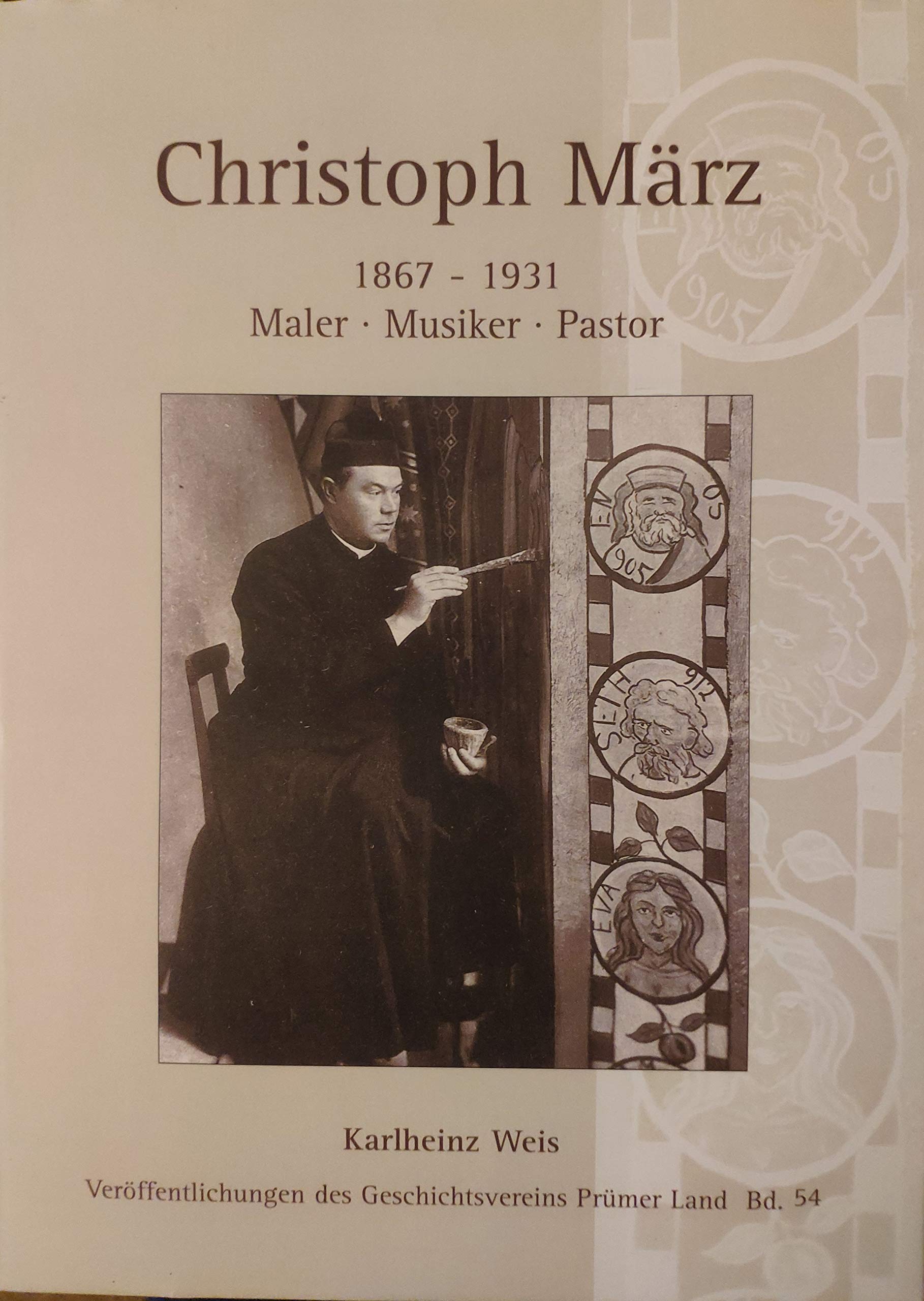 Christoph-März: 1867-1931 Maler - Musiker - Pastor Books