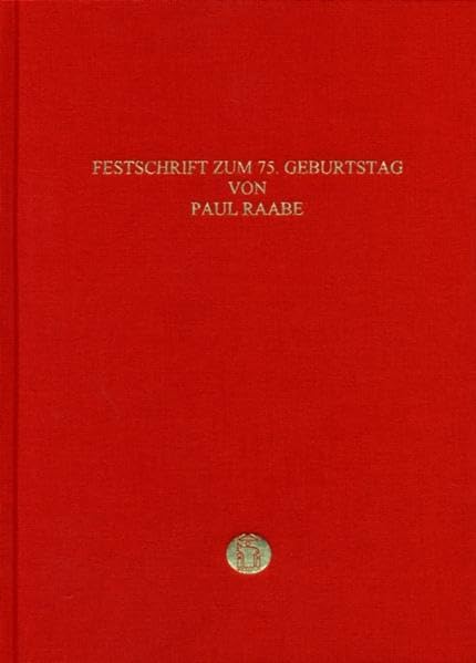 Entdeckung - Begegnung - Bewegung. Festschrift zum 75. Geburtstag von Paul Raabe. Wissenschaftliches Festkolloquium zu Ehren von Prof. Dr. Dr. h.c. mult. ... 2002 in den Franckeschen Stiftungen zu Halle Politics & History
