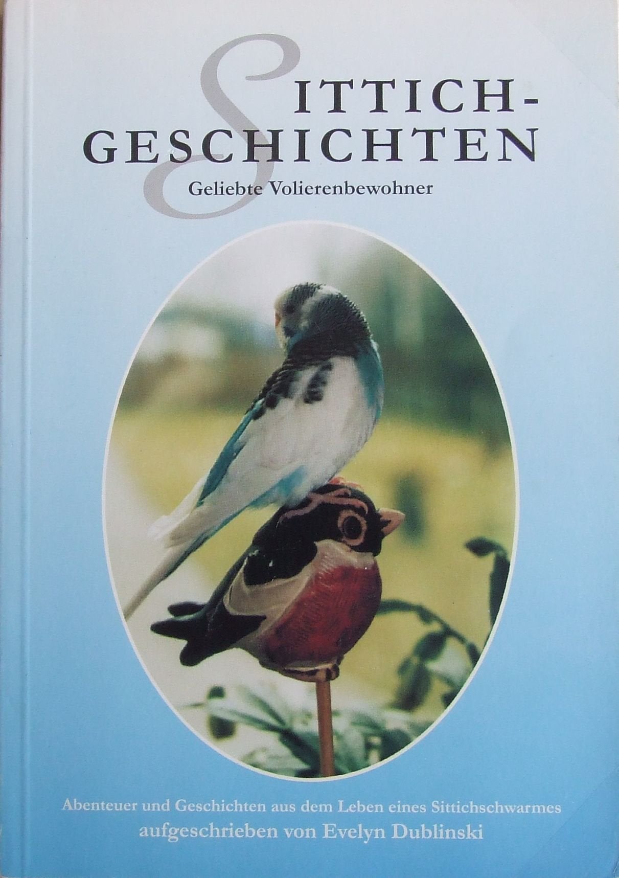 Sittich-Geschichten: Abenteuer und Geschichten Books