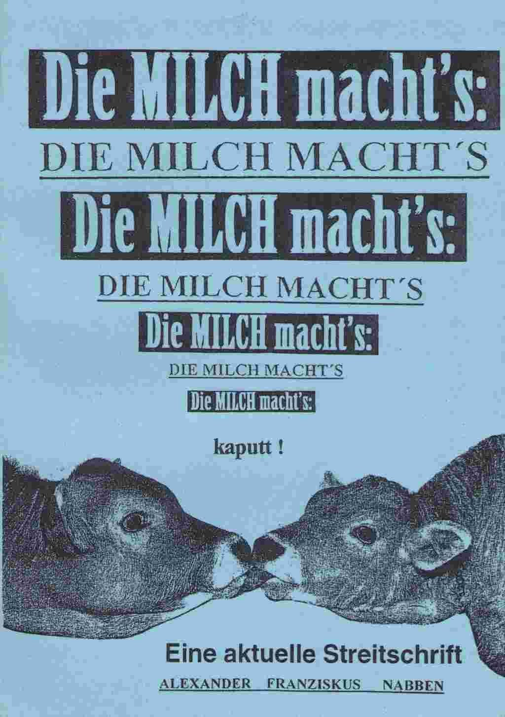Die Milch macht's kaputt - Milch Markt Macht Leisure, Home & Garden