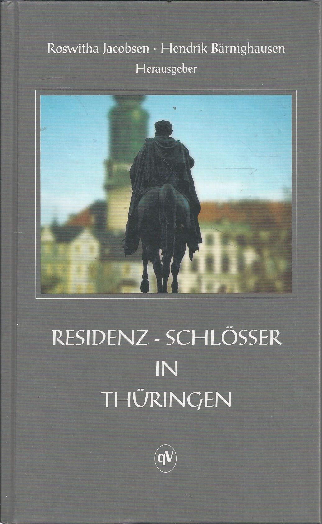 Residenz-Schlösser in Thüringen: Kulturhistorische Porträts Film, Art & Culture