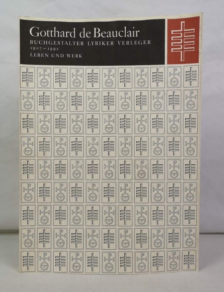 Gotthard de Beauclair. Leben und Werk 1907-1992: Gotthard de Beauclair Books