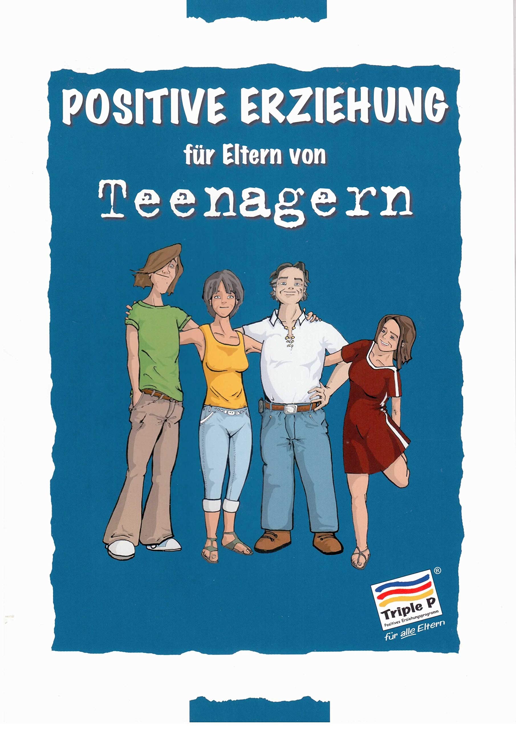 Positive Erziehung für Eltern von Teenagern book