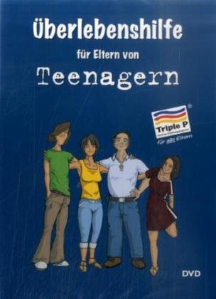 Überlebenshilfe für Eltern von Teenagern: plus Broschüre "Positive Erziehung für Eltern von Teenagern" Books